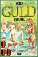 Vaska guld i Sverige